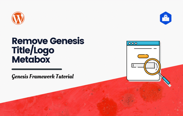 How to Remove Genesis TitleLogo Metabox from Theme Options