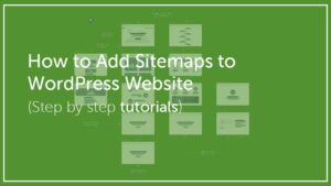 Add Sitemap to WordPress Site