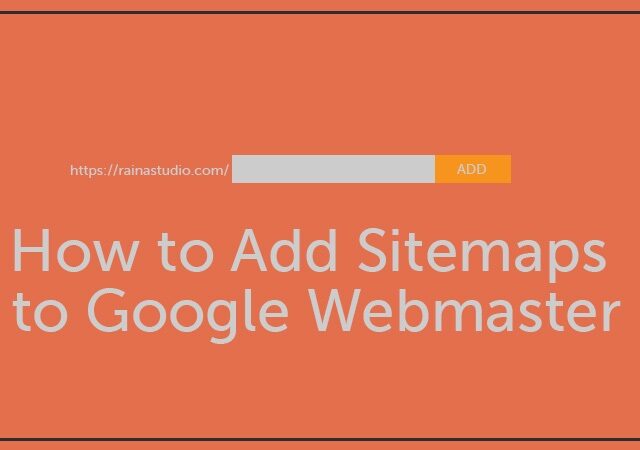 Add Sitemaps to Google Webmaster