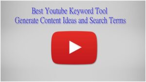 Best Youtube Keyword Tool