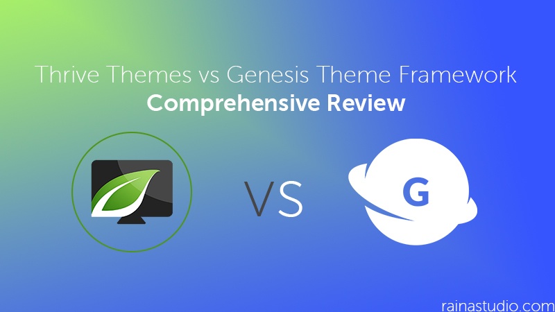Thrive Themes vs Genesis Theme Framework Comprehensive Review