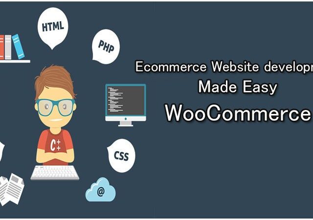 Website development Made Easy WooCommerceEcommerce