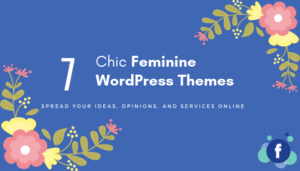 Feminine WordPress Themes
