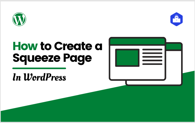How to Create a Squeeze Page