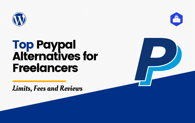 4 Top Paypal Alternatives for Freelancers